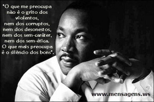 Mensagens de Reflexão - Pensamento de Martin Luther King