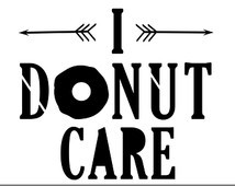 Popular items for i doughnut care