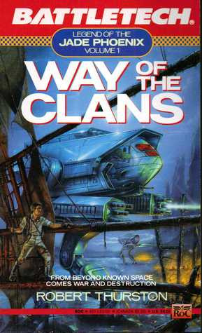 Way of the Clans (Legend of the Jade Phoenix Trilogy, #1)