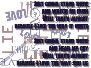 ... the way you lie - Eminem feat Rihanna Song Lyric Quote in Text Image