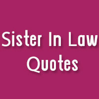 Funny Sister Law Pelling Quotes