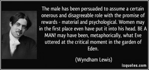 The male has been persuaded to assume a certain onerous and ...