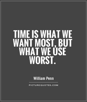 Time Quotes William Penn Quotes