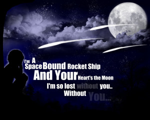 miss you when I'm sad. I miss you when I'm lonely. But most of all ...