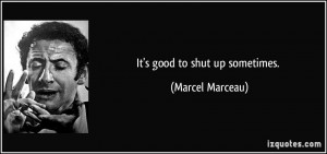 More Marcel Marceau Quotes