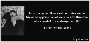 More James Branch Cabell Quotes