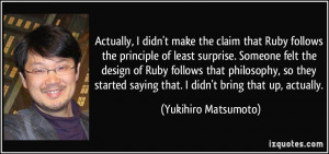 More Yukihiro Matsumoto Quotes