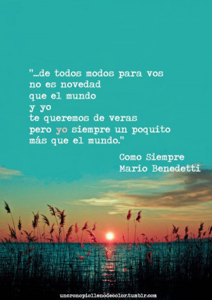 Mario Benedetti Quotes Quote