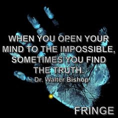 ... you find the truth.