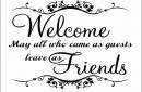 Welcome may all who came as guest quote wall decals