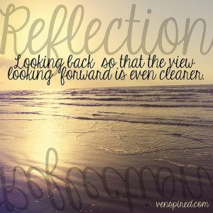 Reflection Quotes And i made a reflection