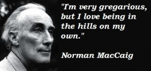 Norman maccaig famous quotes 1