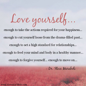 required for your happiness… Love yourself enough to cut yourself ...