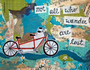 Not all who wander are lost, quote, saying, J.R.R.Tolkien, inspiring ...