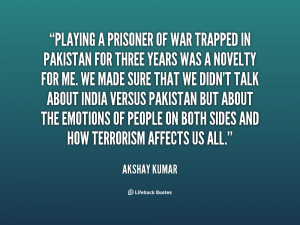 quote-Akshay-Kumar-playing-a-prisoner-of-war-trapped-in-121720.png