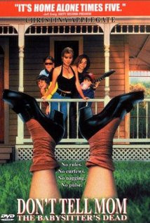Don't Tell Mom the Babysitter's Dead (1991) Poster