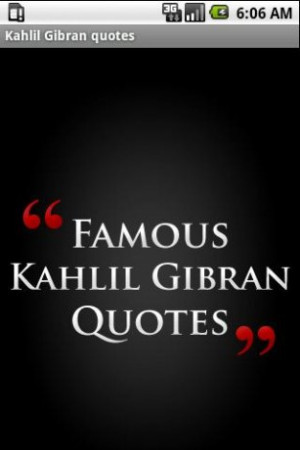 View bigger - Kahlil Gibran Quotes for Android screenshot