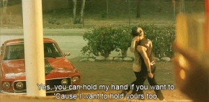 if you hold my hand,dont ever let me go