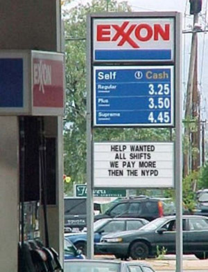 funny now hiring signs we pay more than nypd exxon