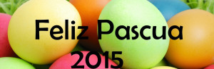Happy Easter 2015 Spanish Wishes | Feliz Pascoa 2015 Images