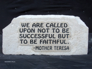 not to be successful but to be faithful mother teresa