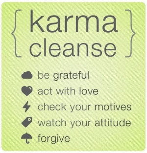 striving for good Karma : )