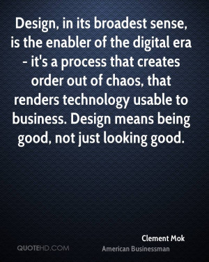 Clement Mok Technology Quotes