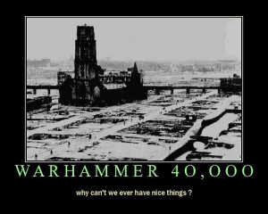 Warhammer 40k Funny Quotes