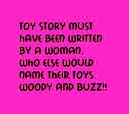 funny quotes toys story woman buzz woody