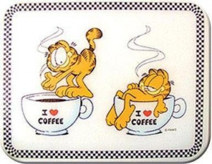 Garfield loves coffee too!