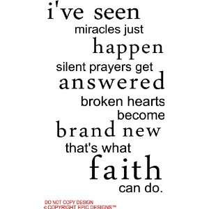 ... Hearts Become Brand New That’s What Faith Can Do - Faith Quotes