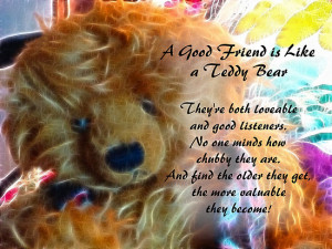 vigor › Portfolio › Friends are like teddy bears