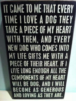 Canine love is unconditional.