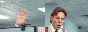 Office Space Quotes - Movie Fanatic