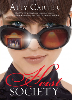 heist society by ally carter review heist society book heist society ...