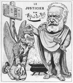 Hugo le “Justicier” (1878) Caricature de Victor Hugo par Alfred ...