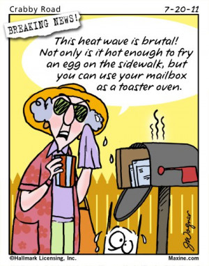 Maxine Cartoon on the Summer Heat