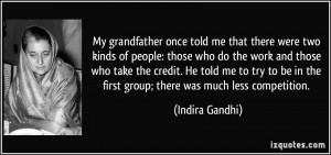 My grandfather once told me that there were two kinds of people: those ...