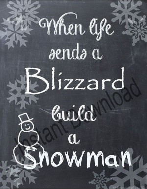 ... .etsy.com/listing/179471584/chalkboard-printable-blizzard-snow-quote