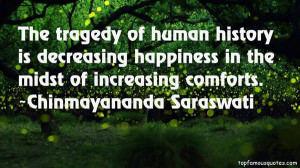 Favorite Chinmayananda Saraswati Quotes