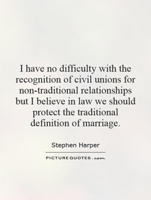 have no difficulty with the recognition of civil unions for non ...