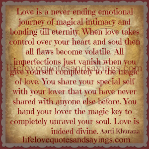 Love is a never-ending emotional journey..