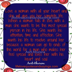 love a woman with all your heart and she will give you her complete ...