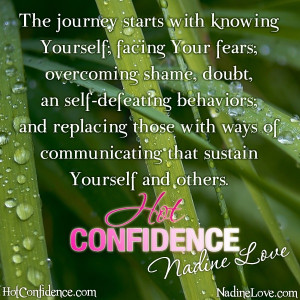 knowing yourself; facing your fears; overcoming shame, doubt, and self ...