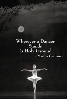Inspiration Quotes Ballet...