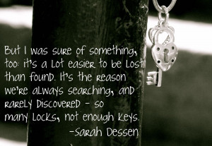 ... you i had finished lock and key by sarah dessen well i got this quote