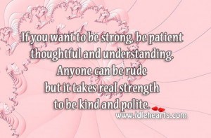 Patient And Understanding