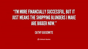 more financially successful, but it just means the shopping ...