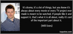 , it's a lot of things, but you know it's always about every movie ...