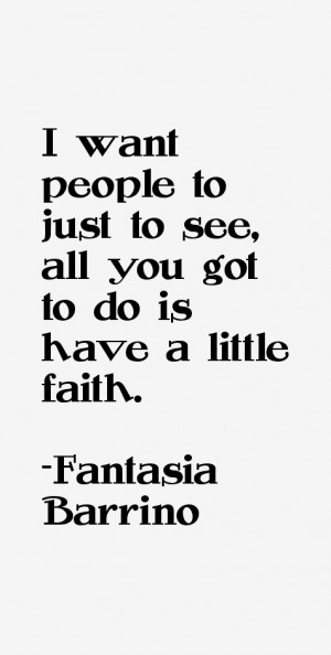 Fantasia Barrino Quotes & Sayings